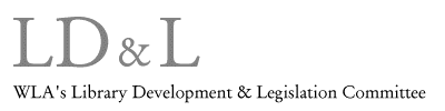 WLA's Library Development & Legislation Committee